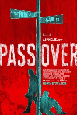 watch Pass Over Movie online free in hd on MovieMP4