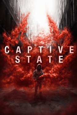 watch Captive State Movie online free in hd on MovieMP4