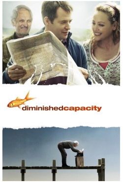 watch Diminished Capacity Movie online free in hd on MovieMP4