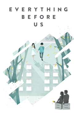 watch Everything Before Us Movie online free in hd on MovieMP4