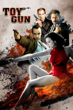 watch Toy Gun Movie online free in hd on MovieMP4