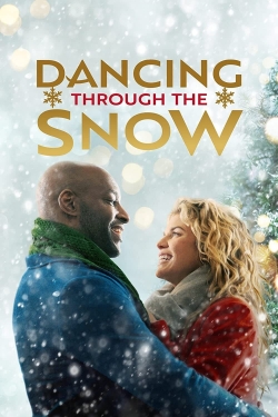 watch Dancing Through the Snow Movie online free in hd on MovieMP4