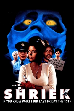 watch Shriek If You Know What I Did Last Friday the Thirteenth Movie online free in hd on MovieMP4