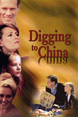 watch Digging to China Movie online free in hd on MovieMP4