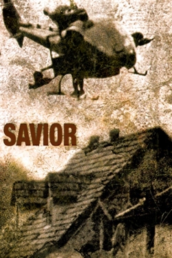 watch Savior Movie online free in hd on MovieMP4