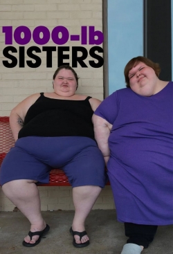 watch 1000-lb Sisters Movie online free in hd on MovieMP4