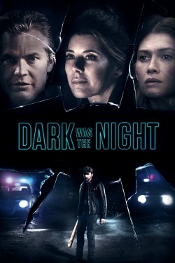 watch Dark Was the Night Movie online free in hd on MovieMP4