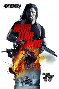 watch Never Leave Alive Movie online free in hd on MovieMP4