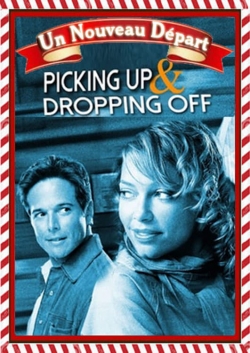 watch Picking Up & Dropping Off Movie online free in hd on MovieMP4