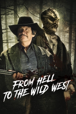 watch From Hell to the Wild West Movie online free in hd on MovieMP4