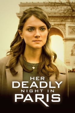 watch Her Deadly Night in Paris Movie online free in hd on MovieMP4