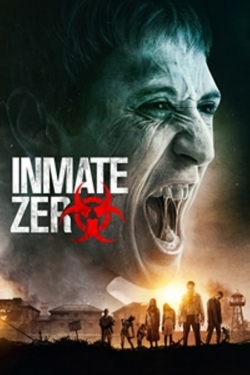watch Inmate Zero Movie online free in hd on MovieMP4