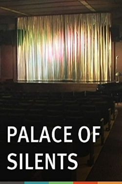 watch Palace of Silents Movie online free in hd on MovieMP4