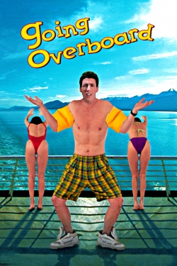 watch Going Overboard Movie online free in hd on MovieMP4