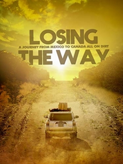 watch Losing the Way Movie online free in hd on MovieMP4