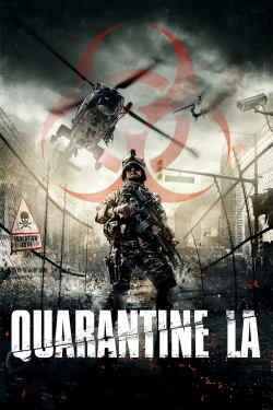 watch Quarantine L.A. Movie online free in hd on MovieMP4