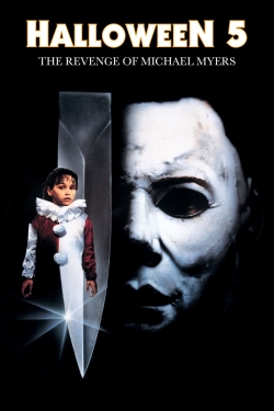 watch Halloween 5: The Revenge of Michael Myers Movie online free in hd on MovieMP4