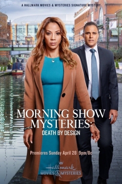 watch Morning Show Mysteries: Death by Design Movie online free in hd on MovieMP4