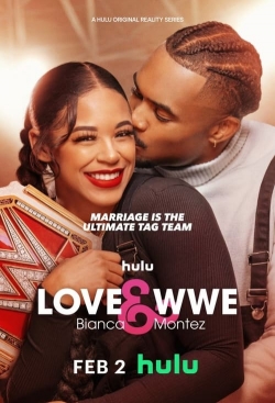watch Love & WWE: Bianca & Montez Movie online free in hd on MovieMP4