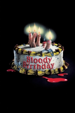 watch Bloody Birthday Movie online free in hd on MovieMP4