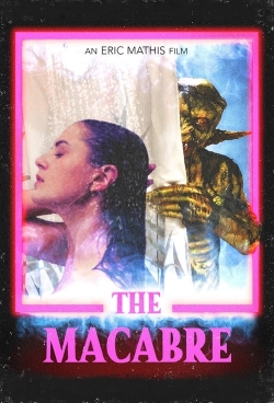 watch The Macabre Movie online free in hd on MovieMP4