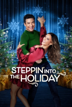watch Steppin' into the Holidays Movie online free in hd on MovieMP4