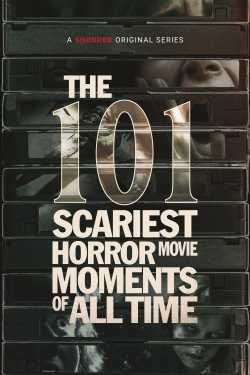 watch The 101 Scariest Horror Movie Moments of All Time Movie online free in hd on MovieMP4