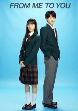 watch From Me to You: Kimi ni Todoke Movie online free in hd on MovieMP4