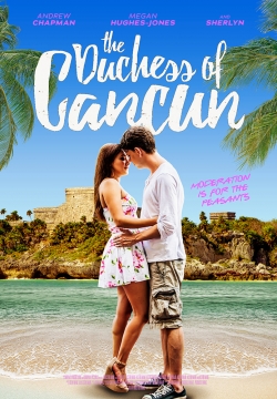 watch The Duchess of Cancun Movie online free in hd on MovieMP4