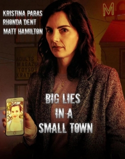 watch Big Lies In A Small Town Movie online free in hd on MovieMP4
