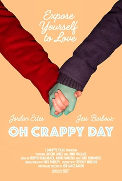 watch Oh Crappy Day Movie online free in hd on MovieMP4