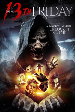 watch The 13th Friday Movie online free in hd on MovieMP4
