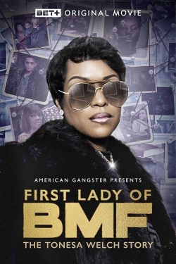 watch First Lady of BMF: The Tonesa Welch Story Movie online free in hd on MovieMP4