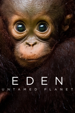 watch Eden: Untamed Planet Movie online free in hd on MovieMP4