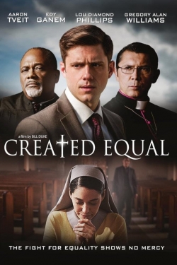 watch Created Equal Movie online free in hd on MovieMP4