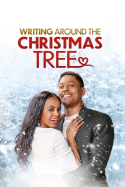 watch Writing Around the Christmas Tree Movie online free in hd on MovieMP4