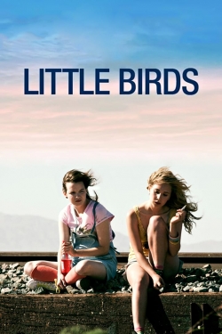 watch Little Birds Movie online free in hd on MovieMP4