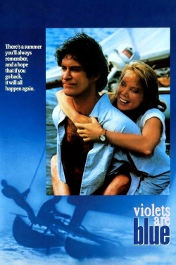 watch Violets Are Blue Movie online free in hd on MovieMP4