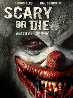 watch Scary or Die Movie online free in hd on MovieMP4