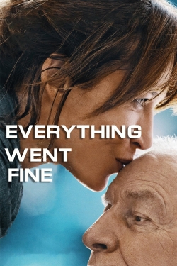 watch Everything Went Fine Movie online free in hd on MovieMP4