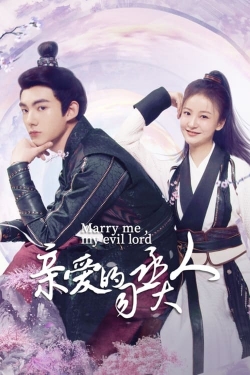 watch Marry Me, My Evil Lord Movie online free in hd on MovieMP4