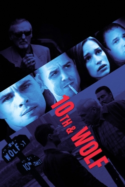 watch 10th & Wolf Movie online free in hd on MovieMP4