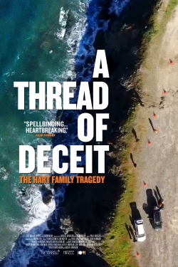 watch A Thread of Deceit: The Hart Family Tragedy Movie online free in hd on MovieMP4