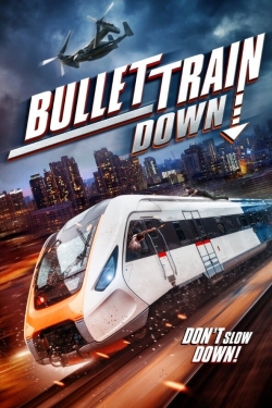 watch Bullet Train Down Movie online free in hd on MovieMP4