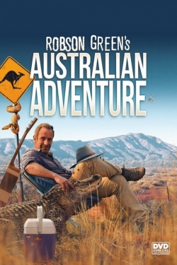 watch Robson Green's Australian Adventure Movie online free in hd on MovieMP4