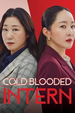 watch Cold Blooded Intern Movie online free in hd on MovieMP4