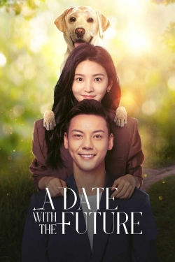 watch A Date With the Future Movie online free in hd on MovieMP4