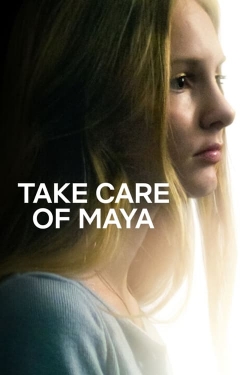 watch Take Care of Maya Movie online free in hd on MovieMP4
