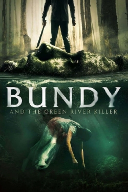 watch Bundy and the Green River Killer Movie online free in hd on MovieMP4