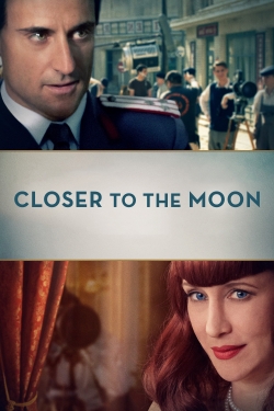 watch Closer to the Moon Movie online free in hd on MovieMP4